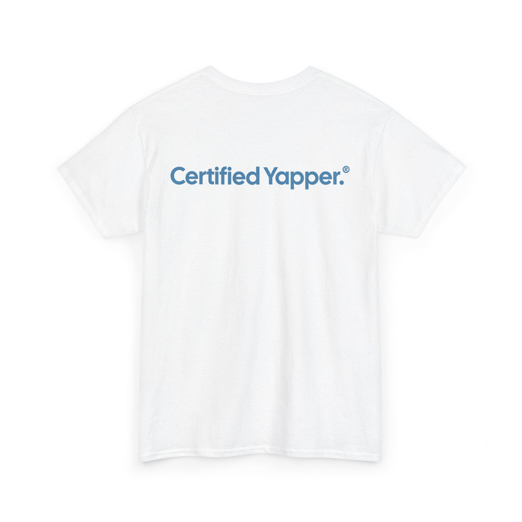Certified Yapper Tee